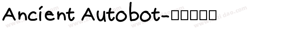 Ancient Autobot字体转换